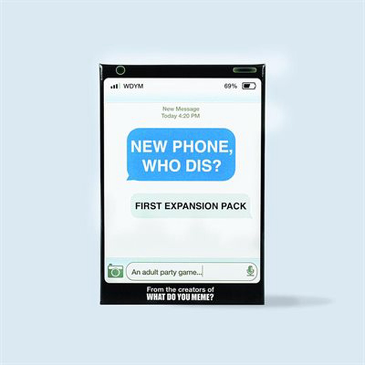 New Phone, Who Dis? : Expansion 1