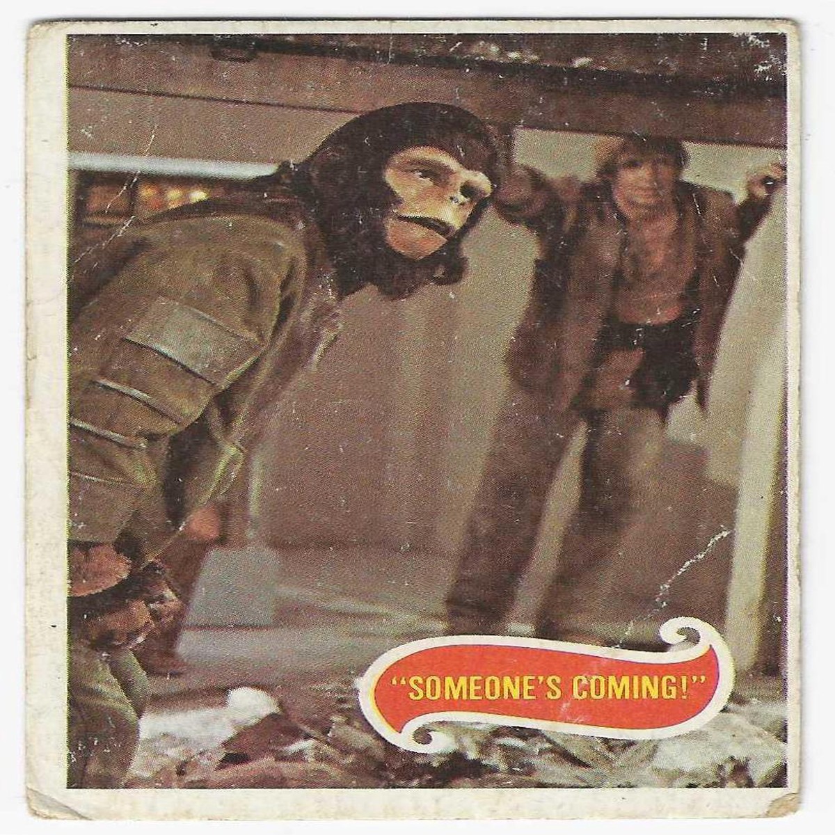 1975 Scanlens Planet of the Apes (28) Someones Coming!