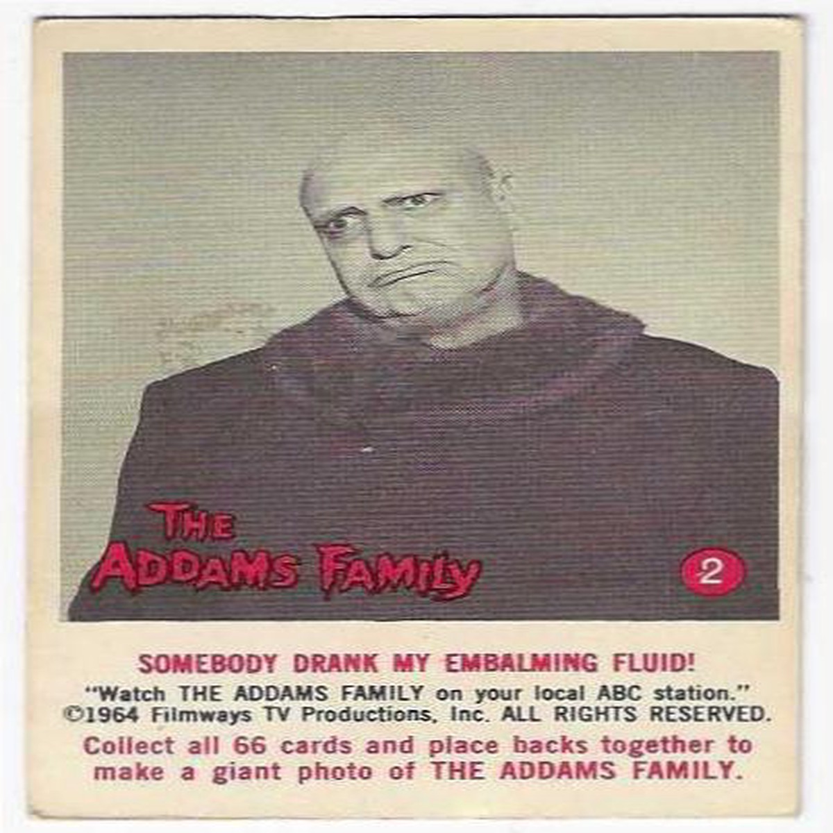 1964 Addams Family (2) Somebody Drank My Embalming Fluid