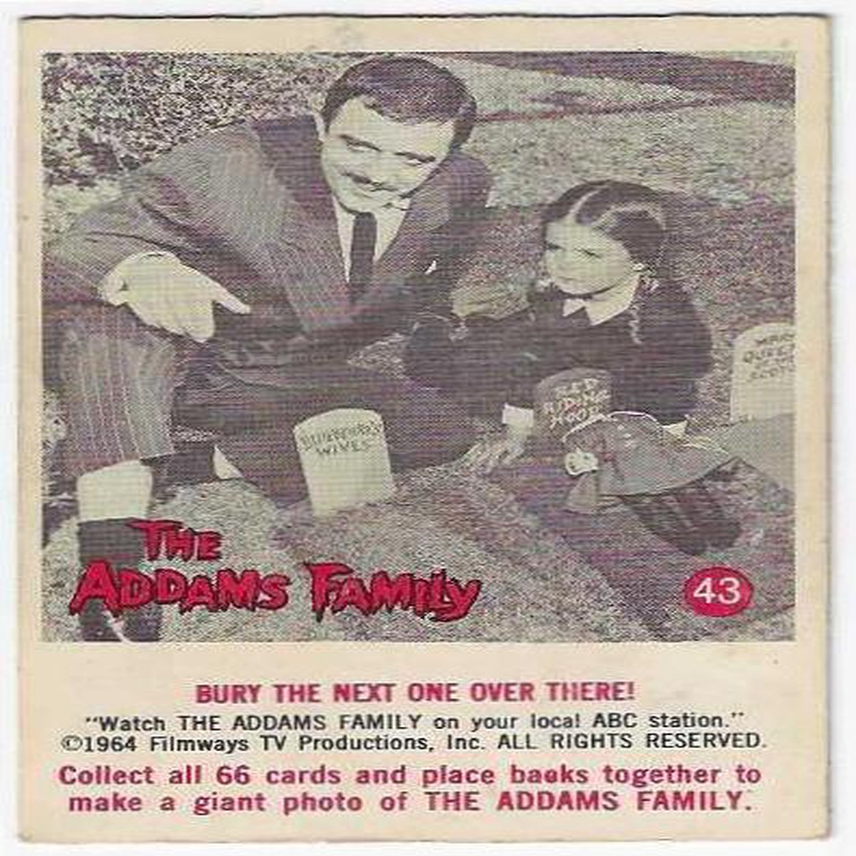 1964 Addams Family (43) Bury The Next One Over There