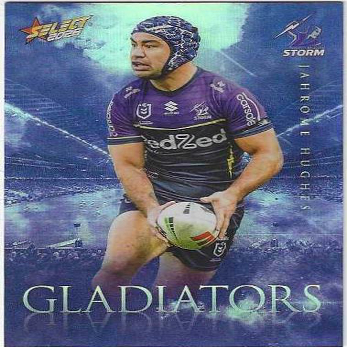 2026 Select Nrl League Heroes Gladiators (G67) Jahrome Hughes Storm 315/599