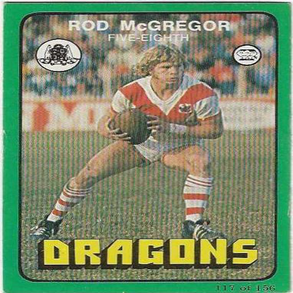 1978 Scanlens Rugby League (117) Rod McGregoe Dragons