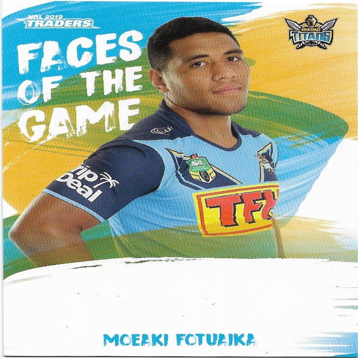 2019 Nrl Traders Faces of the Game (FG18) Moeaki Fotuaika Titans