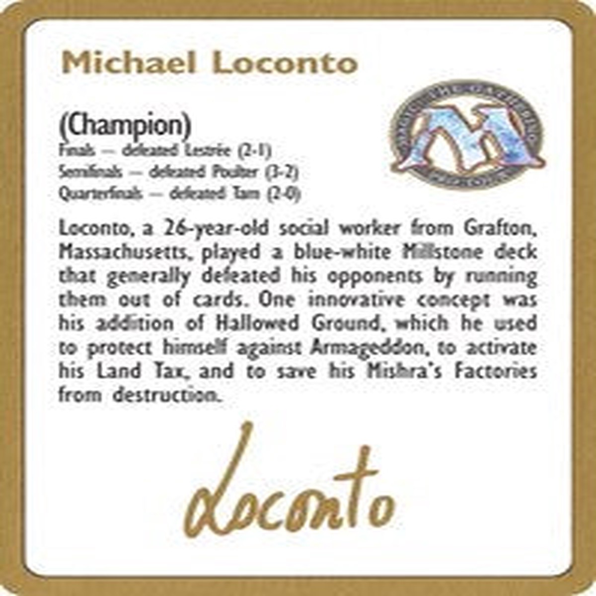 1996 Michael Loconto Biography Card [World Championship Decks] - NM