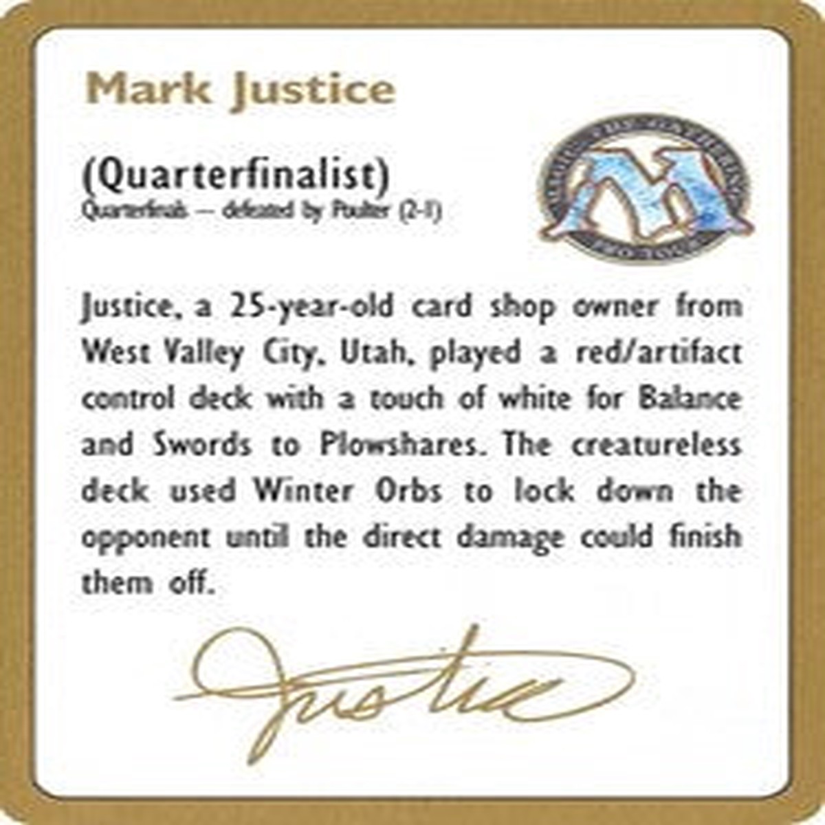 1996 Mark Justice Biography Card [World Championship Decks] - Near Mint/Excellent